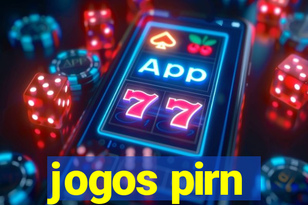 jogos pirn